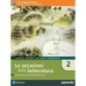 OCCASIONI DELLA LETTERATURA 2 VOL2 + ICONCETTIBASELETTER. 2 + ITE - ISBN: 9788839529152