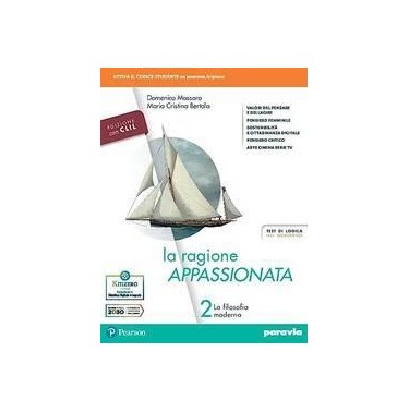 LA RAGIONE APPASSIONATA 2 EDIZIONE CON CLIL - ISBN: 9788839537355