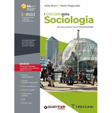 COLORI DELLA SOCIOLOGIA 2 BIENNIO + 5