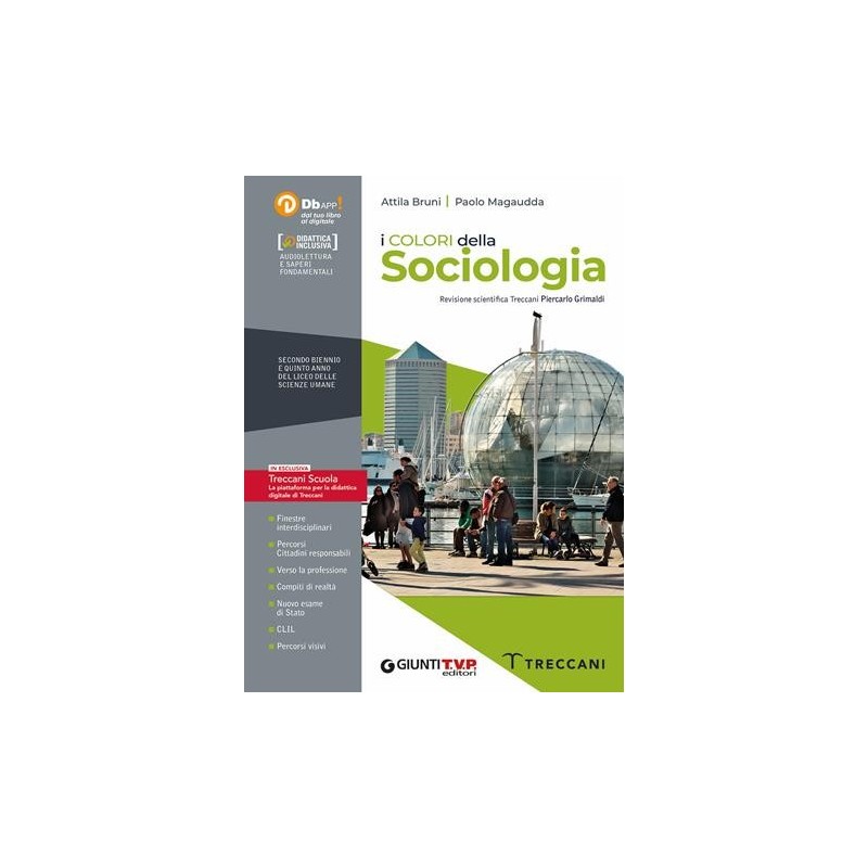 COLORI DELLA SOCIOLOGIA 2 BIENNIO + 5
