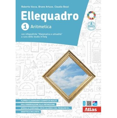 ELLEQUADRO 1 ARITMETICA + GEOMETRIA + LABORATORIO - ISBN: 9788826823911