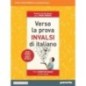 VERSO LA PROVA INVALSI DI ITALIANO - ISBN: 9788839537676
