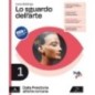 LO SGUARDO DELL'ARTE. 1. DALLA PREISTORIA ALL'ARTE ROMANA - ISBN: 9788863085730