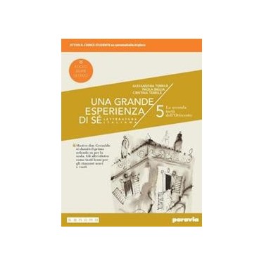 UNA GRANDE ESPERIENZA DI SE 5 ED. NUOVO ESAME STATO - ISBN: 9788839536600