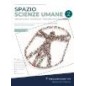 SPAZIO SCIENZE UMANE 2 BIENNIO + 5 ANNO