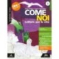 COME NOI VOL. 2 + LETTERATURA - ISBN: 9788893245869