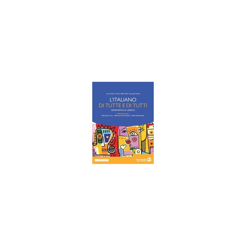 L'ITALIANO DI TUTTE E DI TUTTI - ISBN: 9788869108631