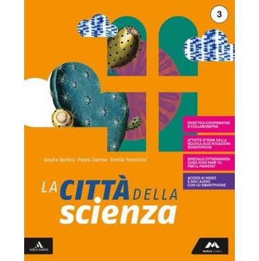 LA CITTA' DELLA SCIENZA VOLUME 3 - ISBN: 9788893242370