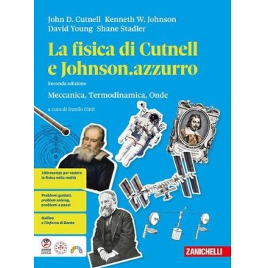 LA FISICA DI CUTNELL E JOHNSON.AZZURRO - ISBN: 9788808299369