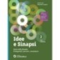 IDEE E SINAPSI-VOLUME 2 SINGOLO - ISBN: 9788835060130