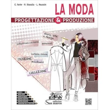 LA MODA-PROGETTAZIONE E PRODUZIONE - ISBN: 9788884883681