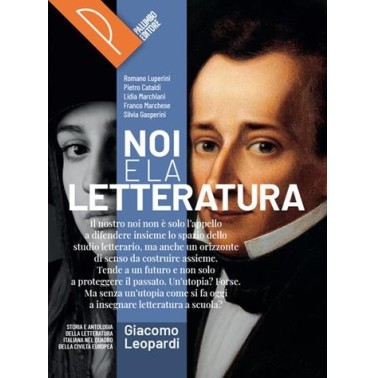 NOI E LA LETTERATURA - LEOPARDI - ISBN: 9788868898106