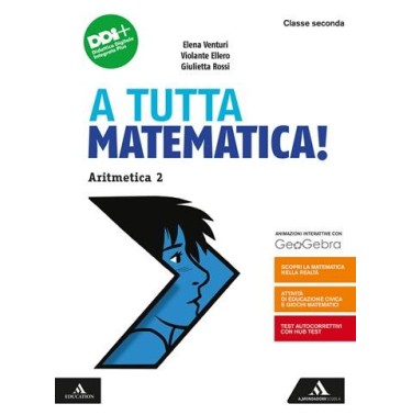 A TUTTA MATEMATICA!-A2 + G2 + Q2