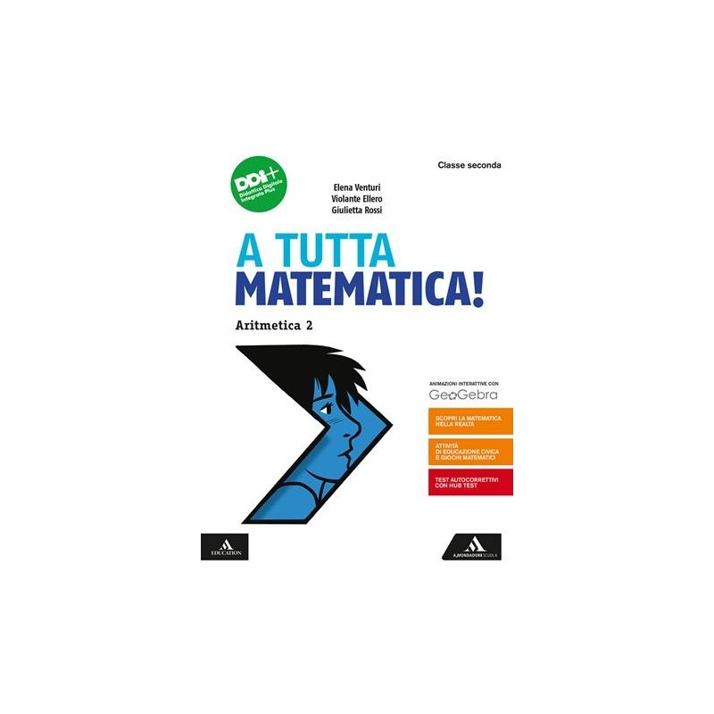 A TUTTA MATEMATICA!-A2 + G2 + Q2