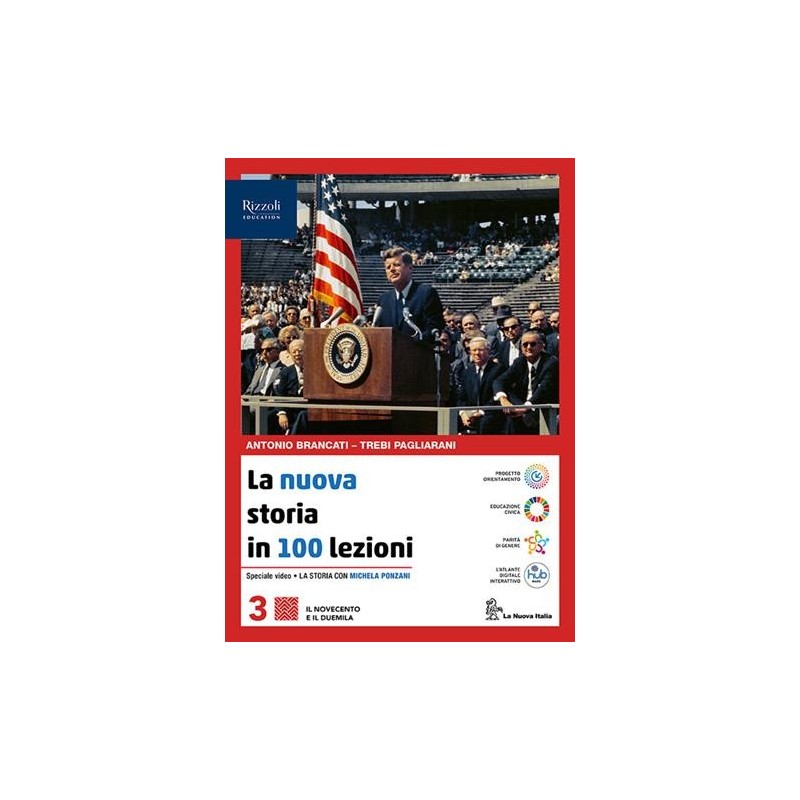 LA NUOVA STORIA IN 100 LEZIONI VOL. 3 - ISBN: 9788830224377