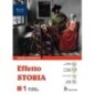 EFFETTO STORIA 1 VOL + CLIL - ISBN: 9788830221086