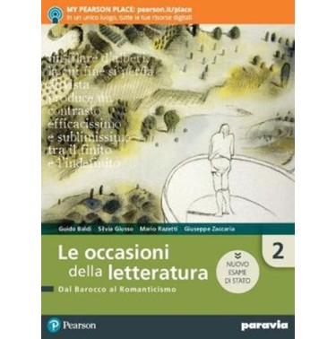 LE OCCASIONI DELLA LETTERATURA 2 ED. NUOVO ESAME STATO - ISBN: 9788839536549