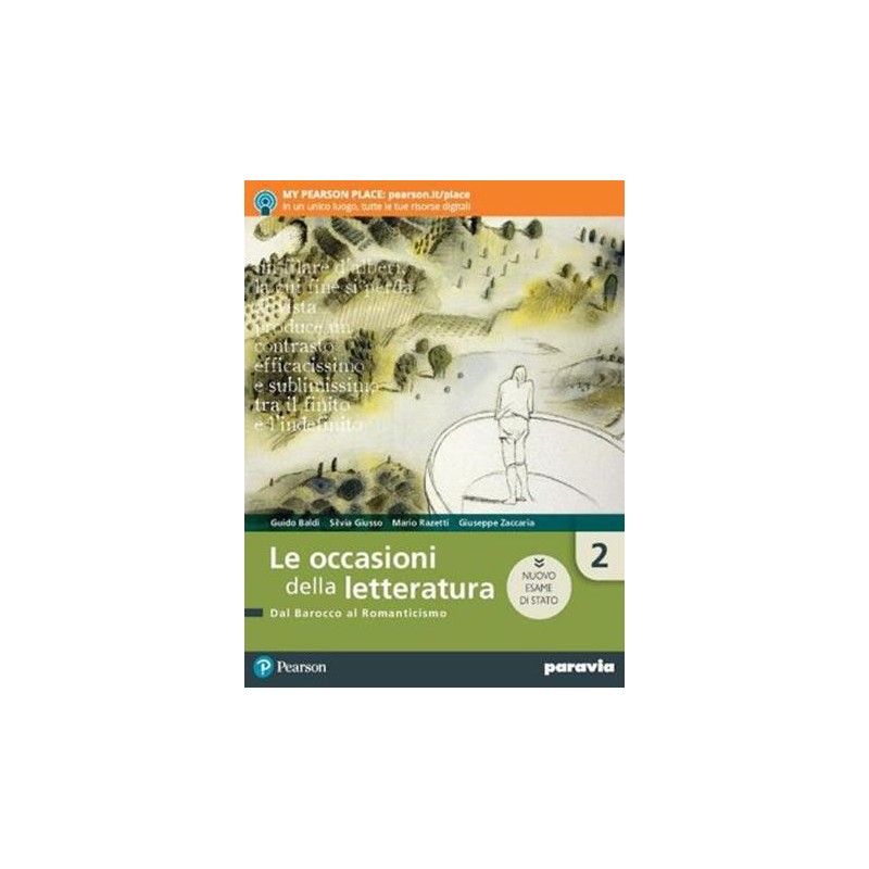 LE OCCASIONI DELLA LETTERATURA 2 ED. NUOVO ESAME STATO - ISBN: 9788839536549