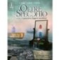 OLTRE LO PSECCHIO 3 + DVD + COMPETENZE + VERIFICHE + COMPITI - ISBN: 9788869171840