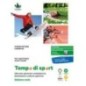 TEMPO DI SPORT ED. VERDE - ISBN: 9788857792712