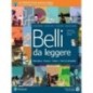 BELLI LEGGERE VOL + COMPETENZESCUOLACITTAD. + IMPARAFACILE - ISBN: 9788869104633