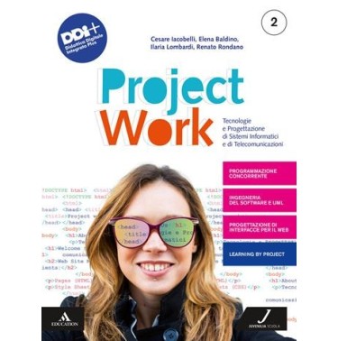 PROJECT WORK 2 - ISBN: 9788874858446