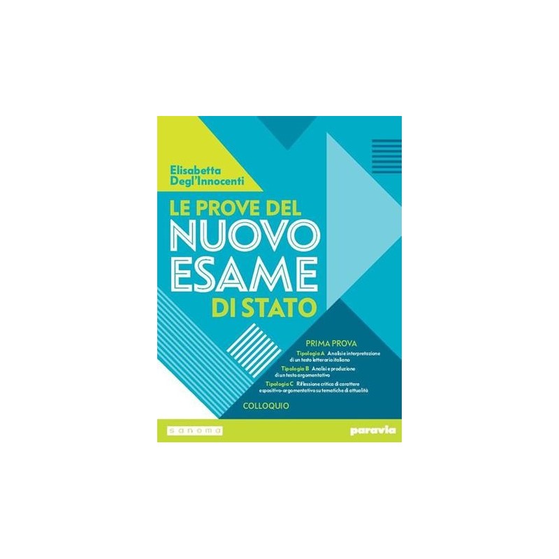 LE PROVE DEL NUOVO ESAME STATO - ISBN: 9788839536259