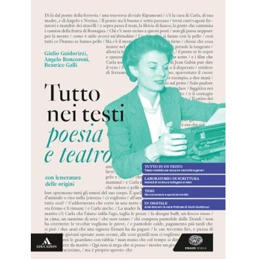 TUTTO NEI TESTI POESIA E TEATRO CON LETTERATURA ORIGINI