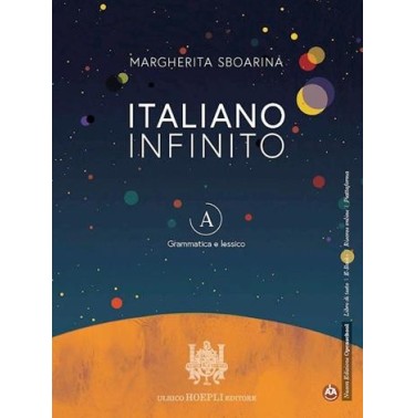 ITALIANO INFINITO A + B - ISBN: 9788836009213