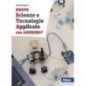 STA-NUOVA EDIZ.-SCIENZE E TECN.APPLICATE CON ARDUINO - ISBN: 9788826823317