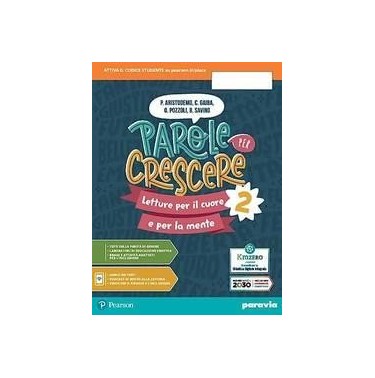 PAROLE PER CRESCERE 2 - ISBN: 9788839537775