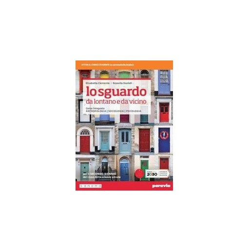 LO SGUARDO DA LONTANO E DA VICINO PER IL 2 BIENNIO - ISBN: 9788839537423