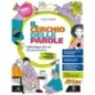 CERCHIO DELLE PAROLE (IL)