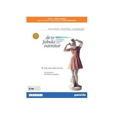 DE TE FABULA NARRATUR 1 CON VERSIONI LATINE - ISBN: 9788839537195
