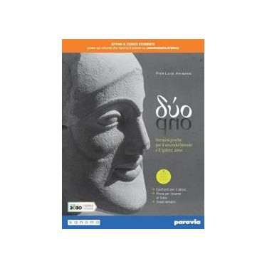 DUO - VERSIONI GRECHE E LATINE 2 E 5 ANNO - ISBN: 9788839537515
