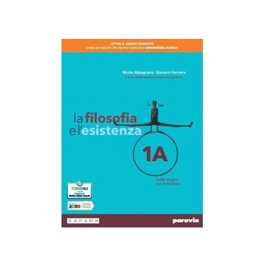 LA FILOSOFIA E L'ESISTENZA 1 - ISBN: 9788839537522