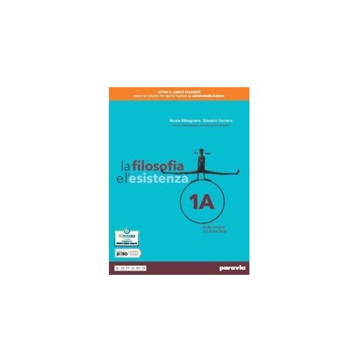 LA FILOSOFIA E L'ESISTENZA 1 - ISBN: 9788839537522