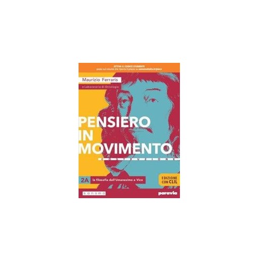 PENSIERO IN MOVIMENTO 2 ED. CON CLIL - ISBN: 9788839535153