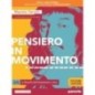 PENSIERO IN MOVIMENTO 2 ED. CON CLIL - ISBN: 9788839535153