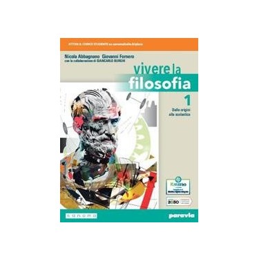 VIVERE LA FILOSOFIA 1 - ISBN: 9788839538802