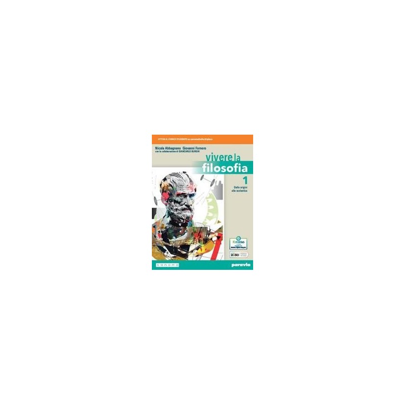 VIVERE LA FILOSOFIA 1 - ISBN: 9788839538802