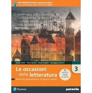 LE OCCASIONI DELLA LETTERATURA 3 ED. NUOVO ESAME STATO - ISBN: 9788839536556