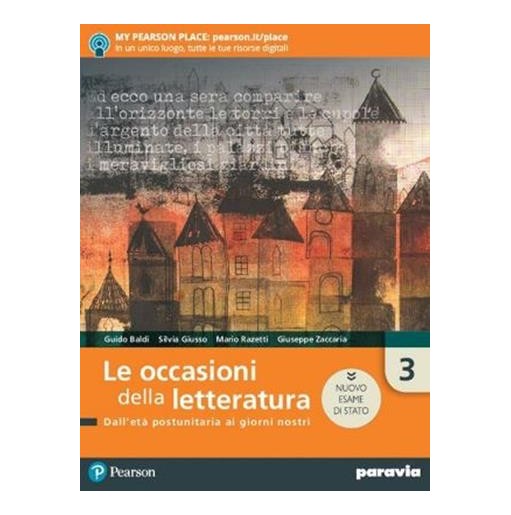 LE OCCASIONI DELLA LETTERATURA 3 ED. NUOVO ESAME STATO - ISBN: 9788839536556