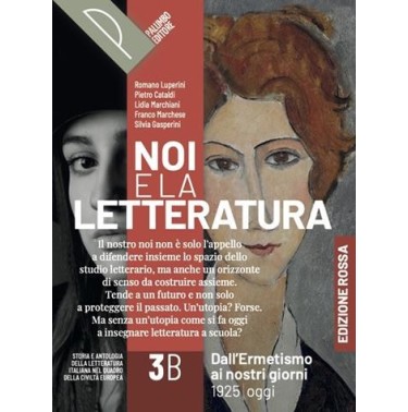 NOI E LA LETTERATURA ED. ROSSA VOL. 3B