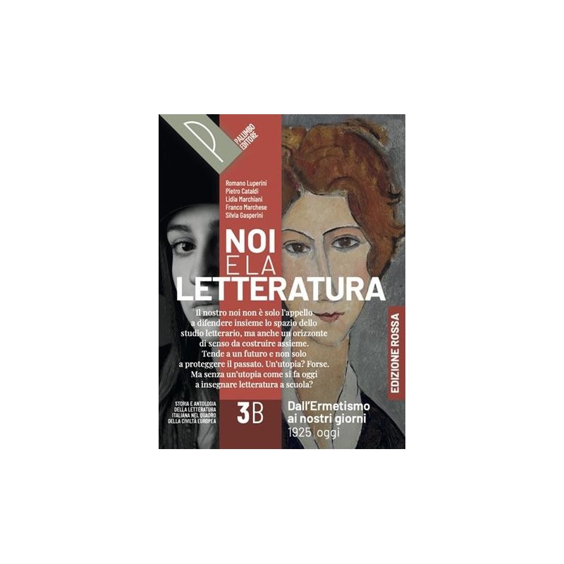 NOI E LA LETTERATURA ED. ROSSA VOL. 3B