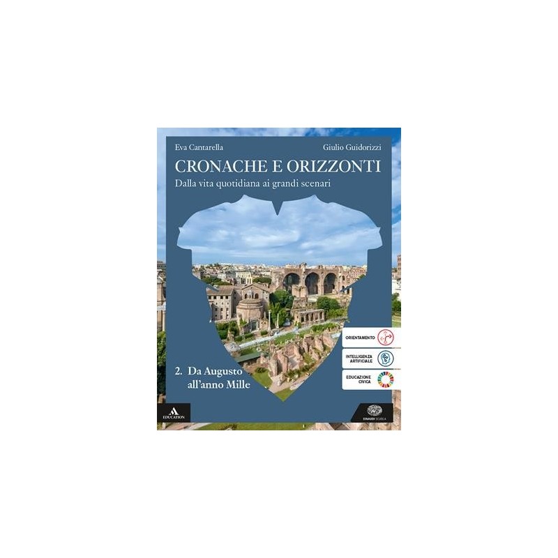 CRONACHE E ORIZZONTI 2 - ISBN: 9788828626565
