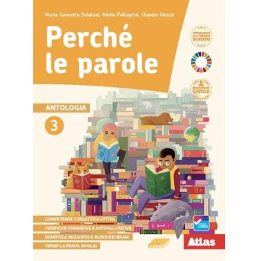 PERCHE LE PAROLE 3 (VOL. 3 + QUADERNO COMPETENZE 3) - ISBN: 9788826822426