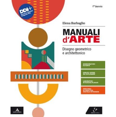 MANUALI D'ARTE. DISEGNO GEOMETRICO