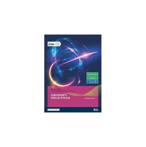 ORIZZONTI DELLA FISICA X 5 ANNO - ISBN: 9788891917010