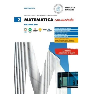 MATEMATICA CON METODO EDIZ. BLU - ISBN: 9788858346716